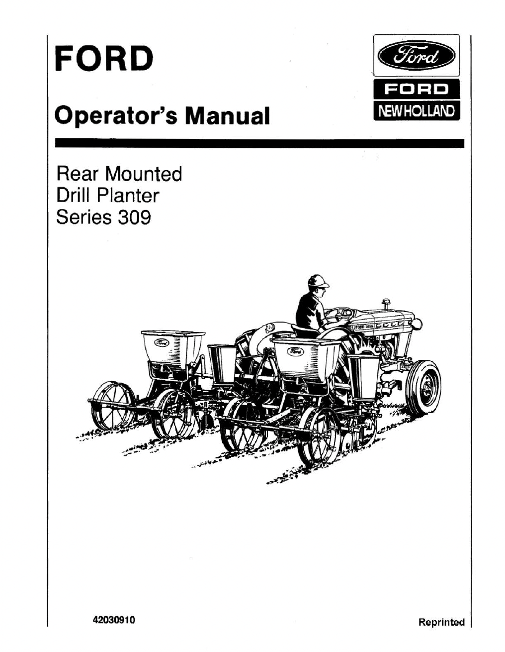 ford 309 planter fertilizer hopper Ford 309 Mounted Drill Planter Manual