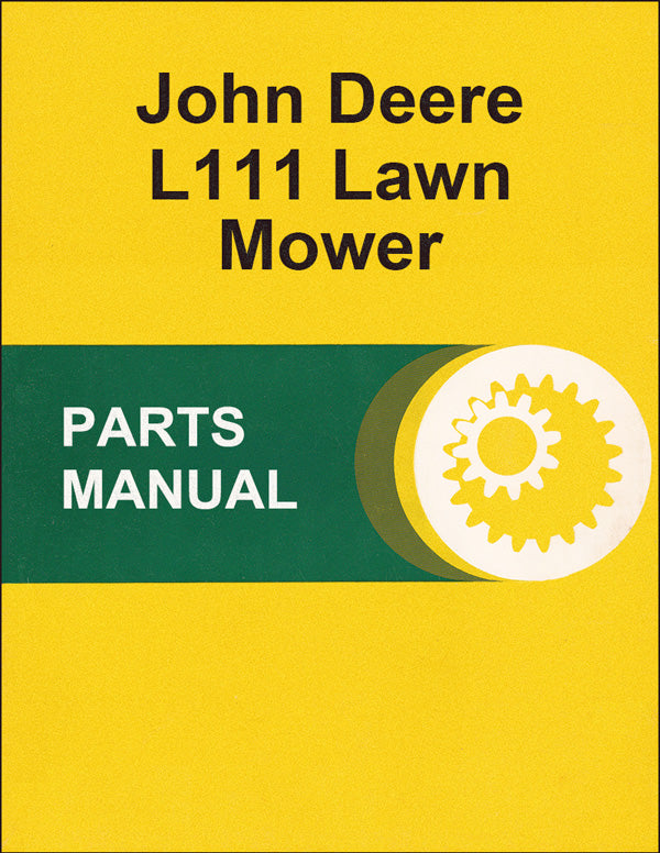 JD L111 Lawn Mower Parts Catalog Farm Manuals Fast