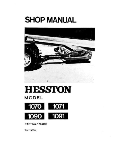 Hesston 1070, 1071, 1090, and 1091 Mower Conditioner - Service Manual