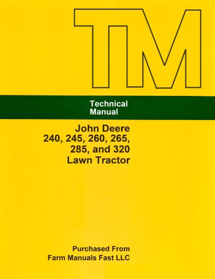John Deere 240, 245, 260, 265, 285, and 320 Lawn and Garden Tractor - Parts  Catalog