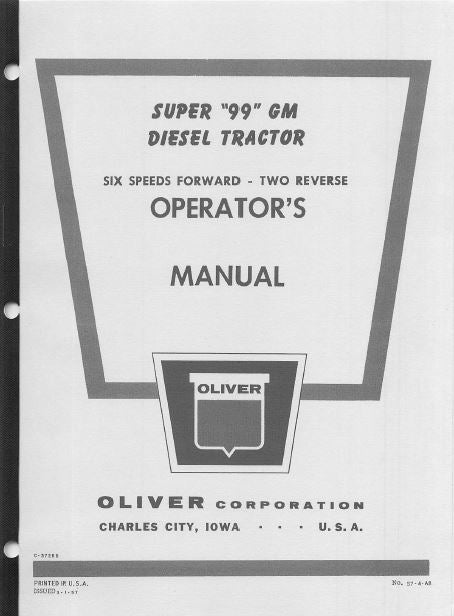 Oliver Super 99 GM Diesel Tractor Manual