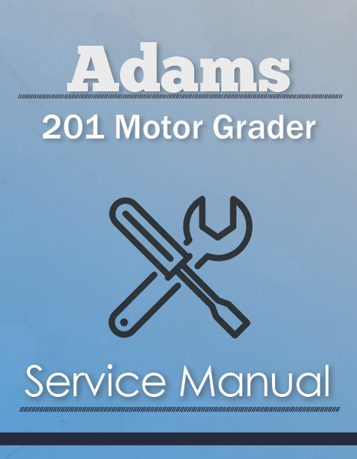 Adams 201 Motor Grader - Service Manual Cover