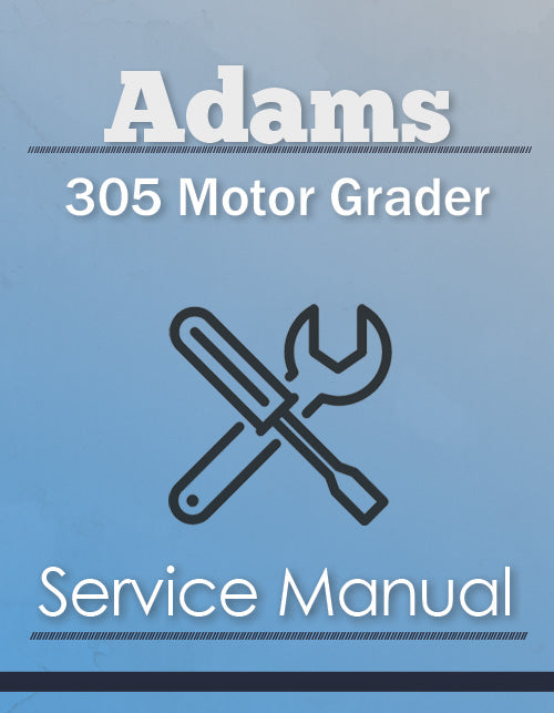 Adams 305 Motor Grader - Service Manual Cover
