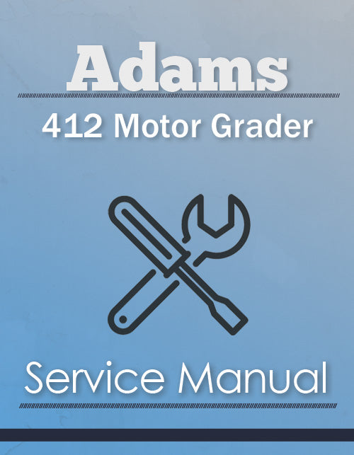 Adams 412 Motor Grader - Service Manual Cover