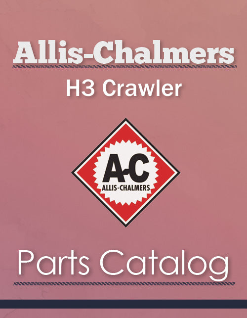 Allis-Chalmers H3 Crawler - Parts Catalog Cover