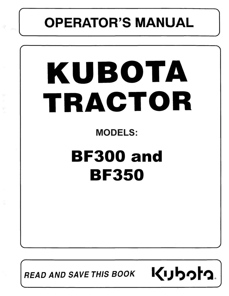 Kubota BF300 and BF350 Loader Attachment Manual