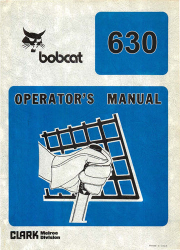 Bobcat 630 Skid Steer Loader Manual
