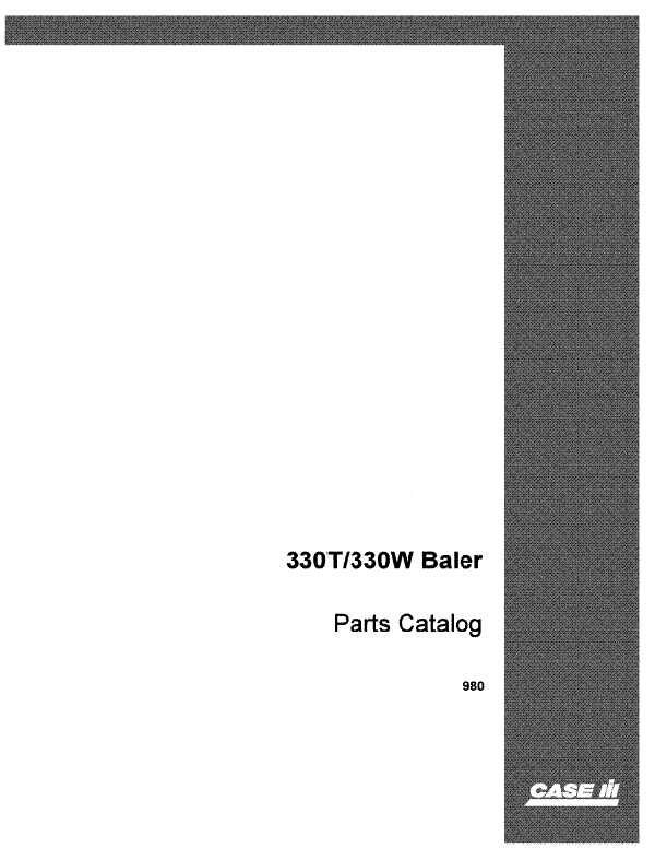 Case 330T and 330W Hay Baler - Parts Catalog