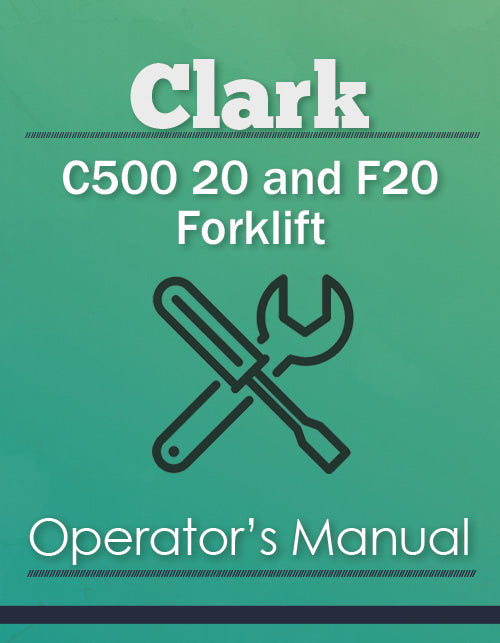 Clark C500 20 and F20 Forklift Manual Cover