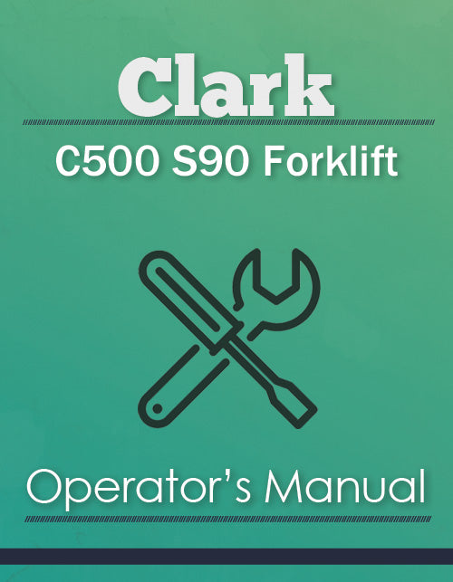 Clark C500 S90 Forklift Manual Cover
