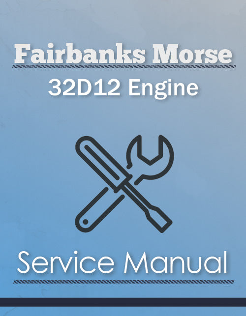 Fairbanks Morse 32D12 Engine - Service Manual Cover