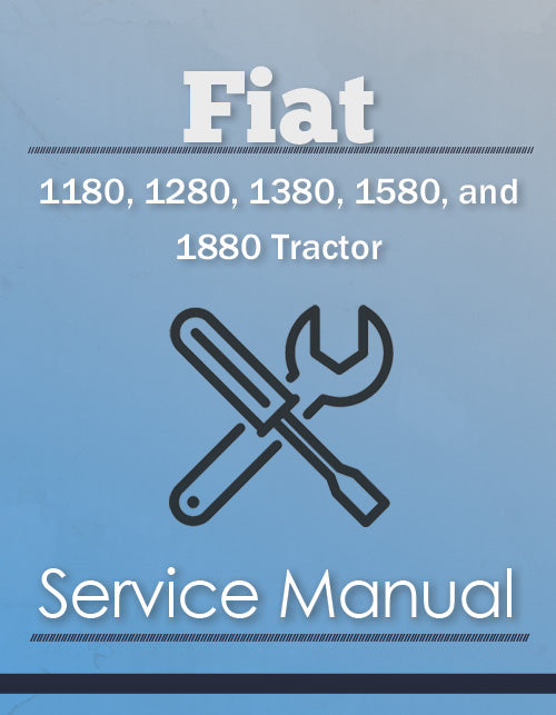 Fiat 1180, 1280, 1380, 1580, and 1880 (180, 1280) Tractor - Service Manual Cover