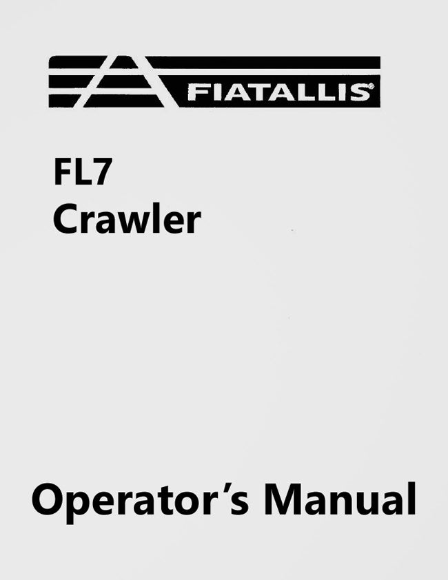 Fiat-Allis FL7 Crawler Manual | Farm Manuals Fast