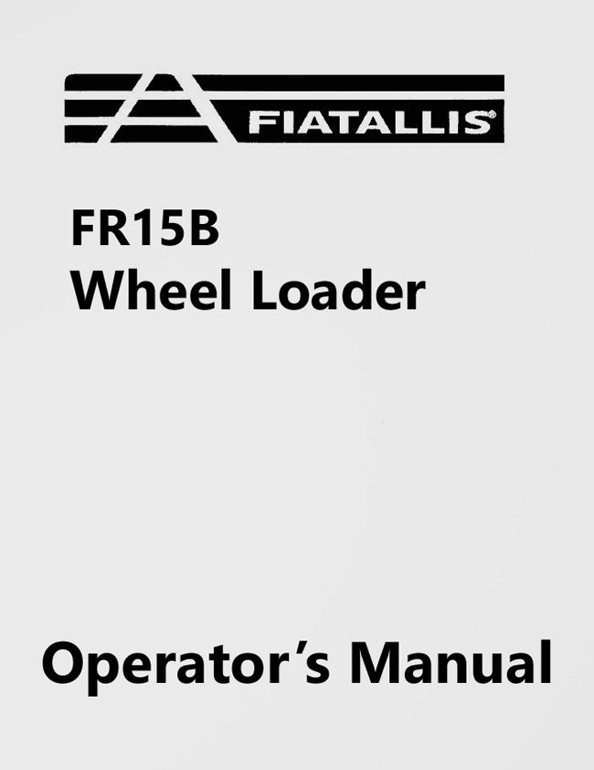Fiat-Allis FR15B Wheel Loader Manual | Farm Manuals Fast