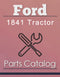 Ford 1841 Industrial Tractor - Parts Catalog