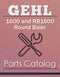 Gehl 1600 and RB1600 Round Baler - Parts Catalog Cover