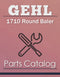 Gehl 1710 Round Baler - Parts Catalog Cover