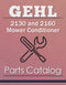 Gehl 2130 and 2160 Mower Conditioner - Parts Catalog Cover