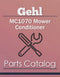 Gehl MC1070 Mower Conditioner - Parts Catalog Cover