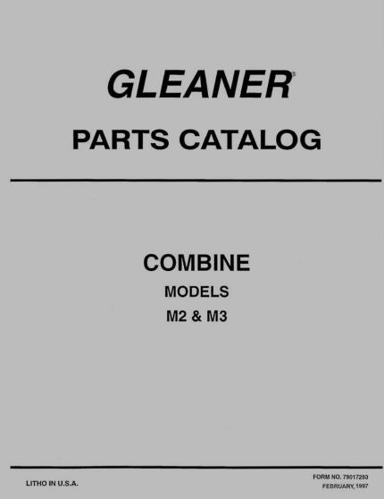 Gleaner M2 and M3 Combine - Parts Catalog