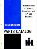 International 4-Cylinder, Gasoline, and LP Gas Engines - Parts Catalog