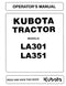 Kubota LA301 Loader Attachment for B1700, B2100, B2400 Tractor, LA351 Loader Attachment for B2400HST Series Tractor Loader Attachment Manual