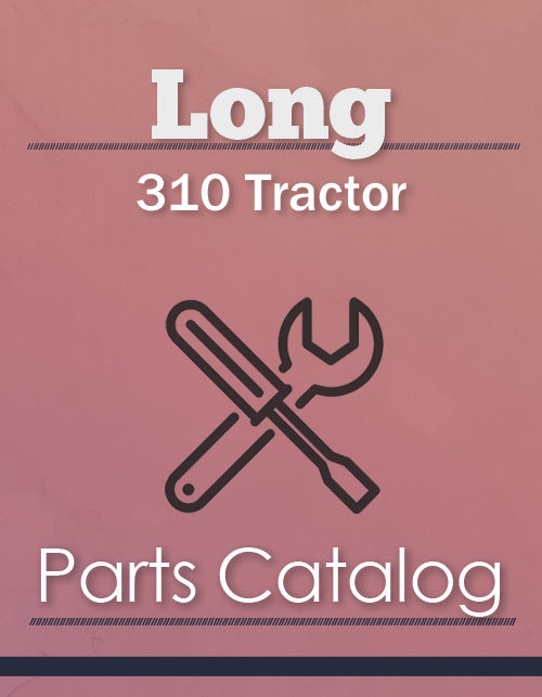 Long 310 Tractor - Parts Catalog Cover