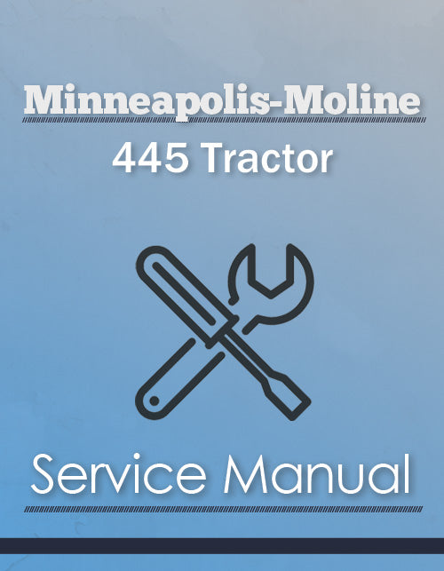 Minneapolis-Moline 445 Tractor - Service Manual Cover