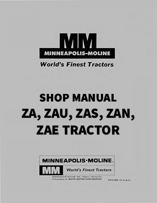Minneapolis-Moline ZA, ZAU, ZAS, ZAE, and ZAN Tractor - Service Manual