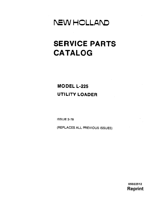 New Holland L-225 Utility Loader - Parts Catalog