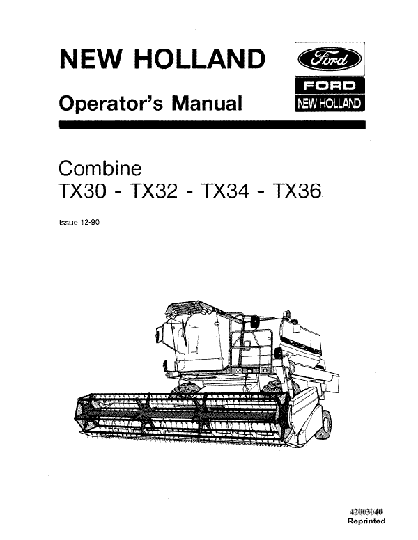 New Holland TX30, TX32, TX34 and TX36 Combine Manual