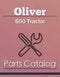 Oliver 500 Tractor - Parts Catalog Cover