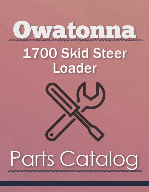 Owatonna 1700 Skid Steer Loader - Parts Catalog Cover