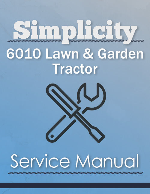 Simplicity 6010 Lawn & Garden Tractor - Service Manual Cover