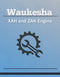 Waukesha XAH and ZAK Engine - Service Manual Cover
