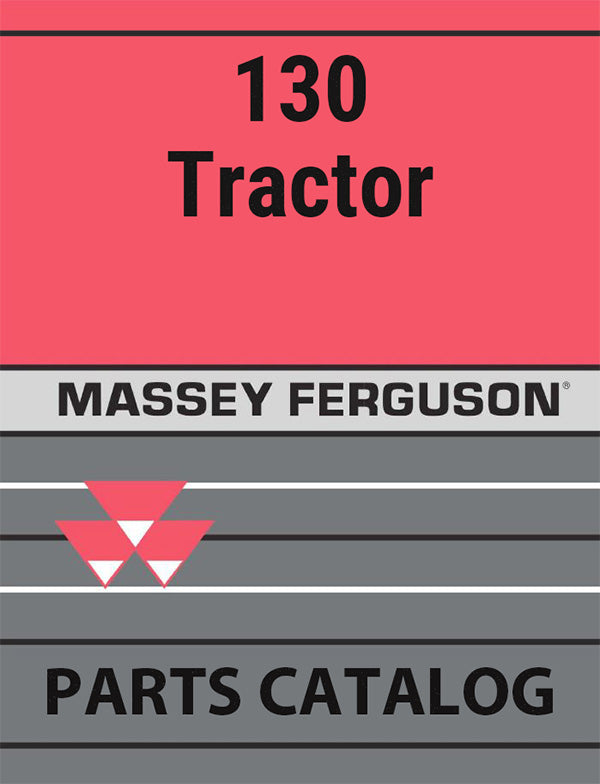 Massey Ferguson 130 Tractor - Parts Catalog