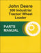 JD 300 Industrial Tractor/ Wheel Loader - Parts Catalog
