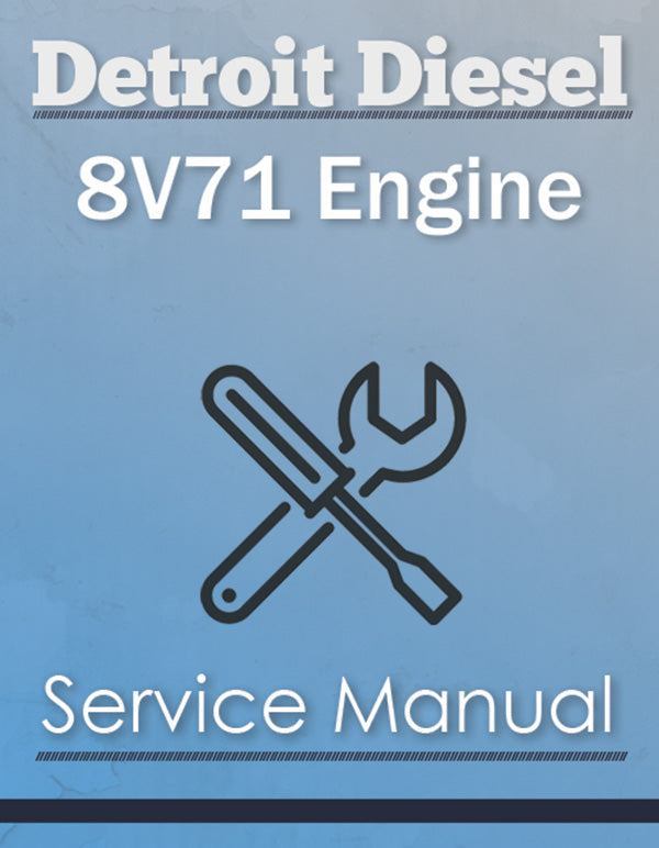Detroit Diesel 8V71 Engine - Service Manual