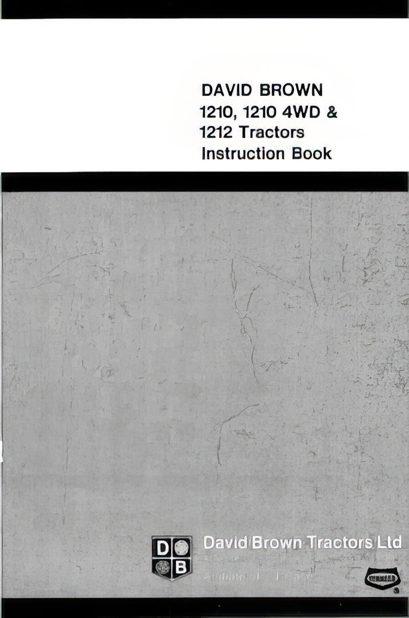 David Brown 1210 and 1212 Tractor Manual