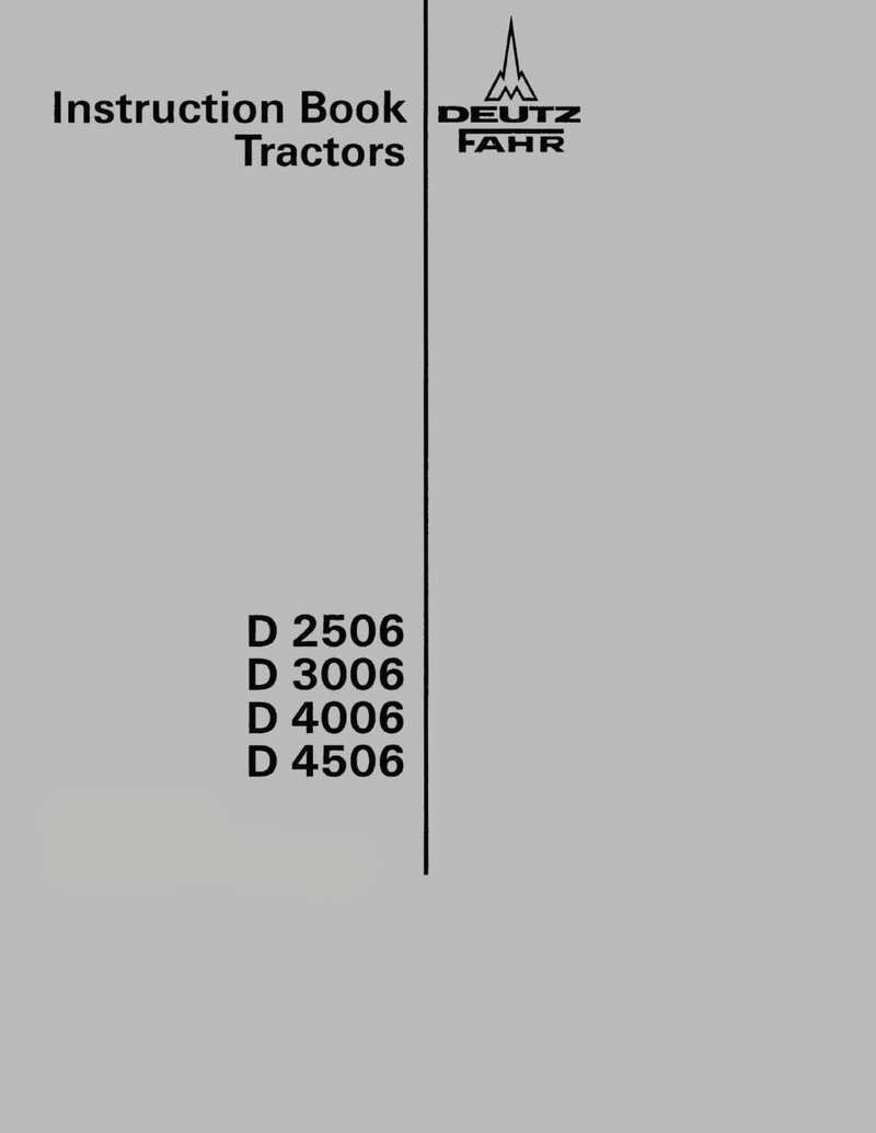 Deutz Fahr D2506, D3006, D4006, D4506 Tractor Manual