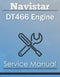 Navistar DT466 Engine - Service Manual