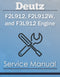 Deutz F2L912, F2L912W, and F3L912 Engine - Service Manual