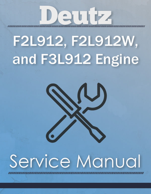 Deutz F2L912, F2L912W, and F3L912 Engine - Service Manual