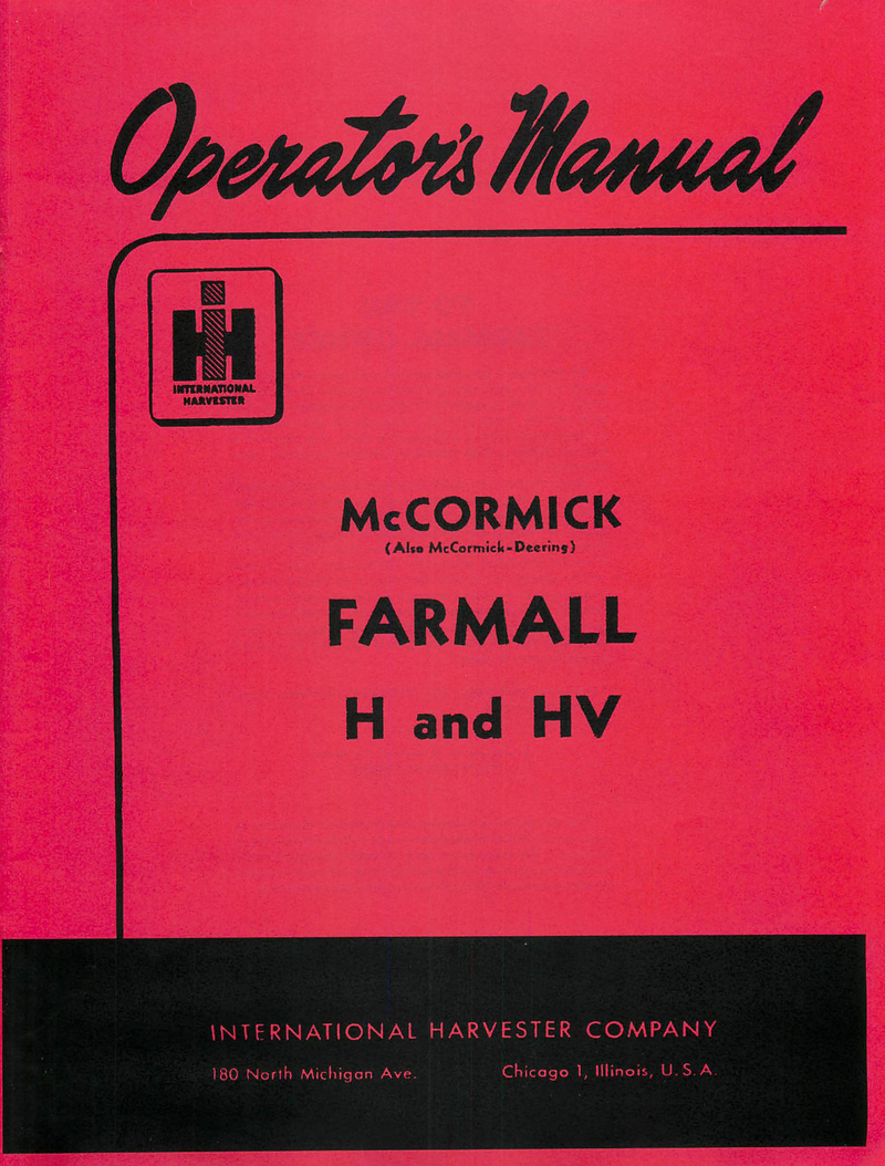 International Farmall H and HV Tractor Manual - Operator's Manual