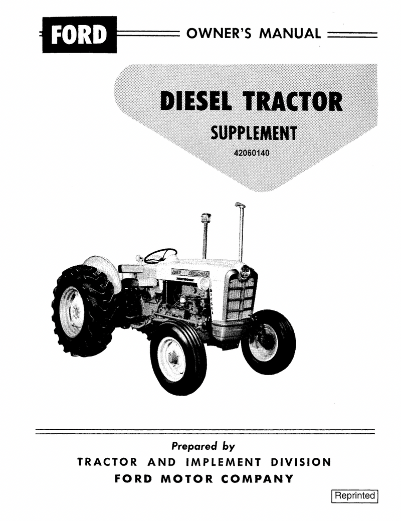 Ford 601, 611, 621, 631, 641, 651, 801, 811, 821, 841, 851, 861, 881 and 1801 Tractor Manual