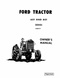 Ford 601, 611, 621, 631, 641, 651, 801, 811, 821, 841, 851, 861, 881 and 1801 Tractor Manual