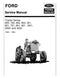 Ford 541, 640, 641, 740, 741, 771, 820, 841, 850, 860, 940, 950, 960, 941, 1811, 1821, 1841, 1871, 1881, 2000, and 4000 Tractor - Service Manual