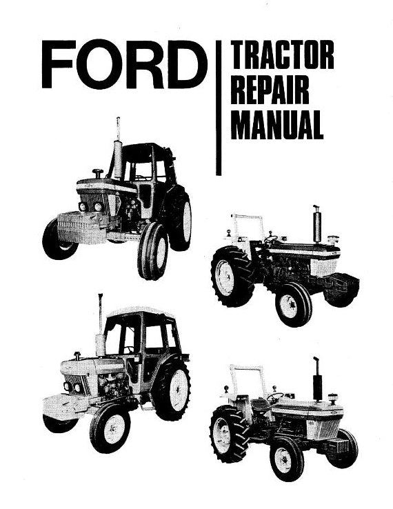 Ford 2610, 2910 3610, 3910, 4110, 4610, 5610, 6610, 6710, 7610, 7710, and 7810 Tractors - COMPLETE Service Manual
