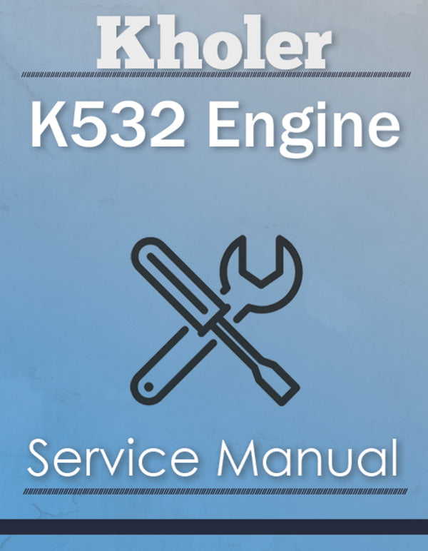 Kohler K532 Engine - Service Manual