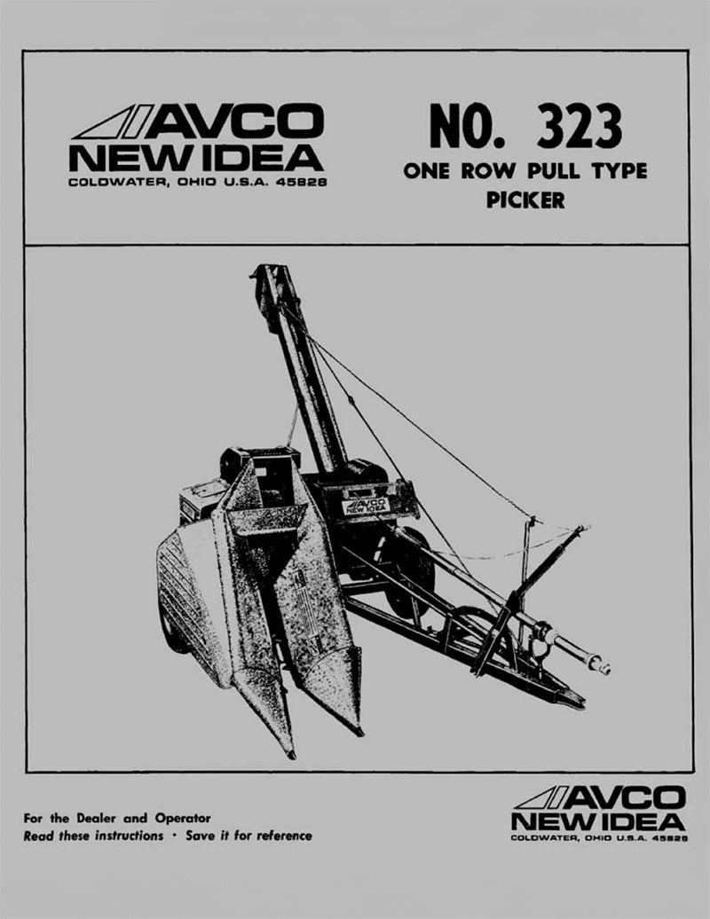 New Idea 323 Picker - Operator's Manual